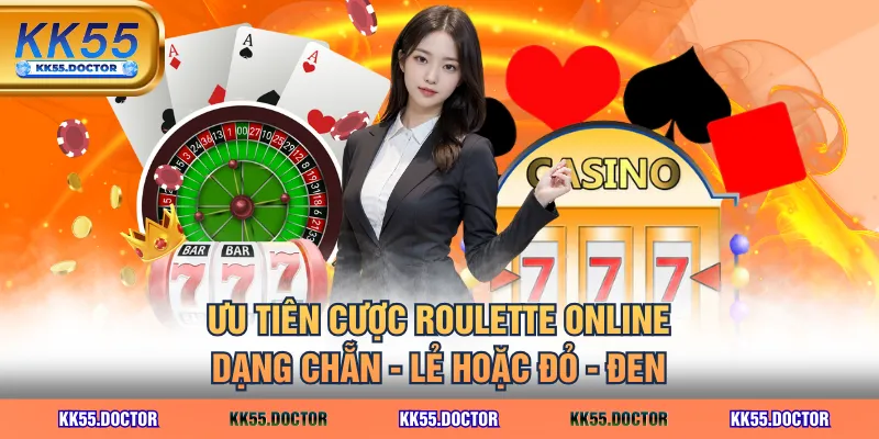 Ưu tiên cược Roulette online dạng chẵn - lẻ hoặc đỏ - đen